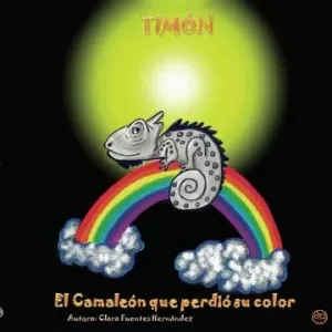 TIMÓN, EL CAMALEÓN QUE PERDIÓ SU COLOR