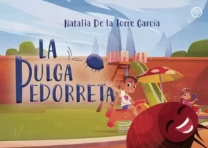 LA PULGA PEDORRETA LA PULGA PEDORRETA