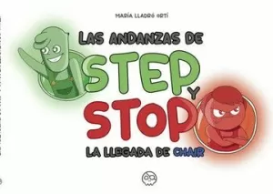 LAS ANDANZAS DE STEP Y STOP. LA LLEGADA DE CHAIR