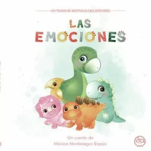 UN MUNDO DE  AVENTURAS PARA APRENDER. APRENDER LAS EMOCIONES