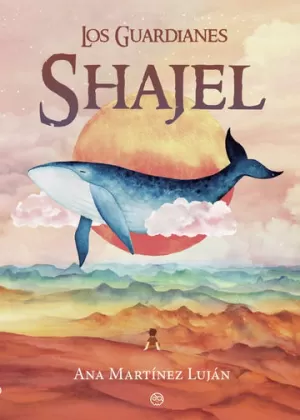 LOS GUARDIANES. SHAJEL LOS GUARDIANES. SHAJEL