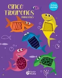 CINCO TIBURONES JUGUETONES.TEXTURAS DIVERTIDAS