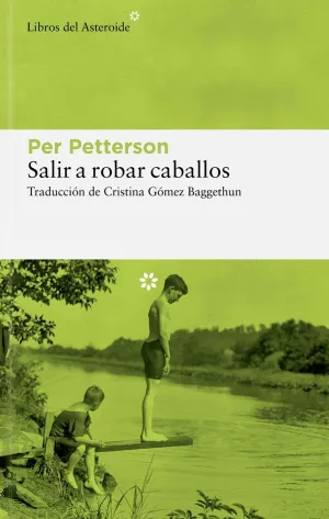 SALIR A ROBAR CABALLOS SALIR A ROBAR CABALLOS