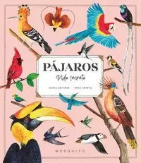 PAJAROS VIDA SECRETA