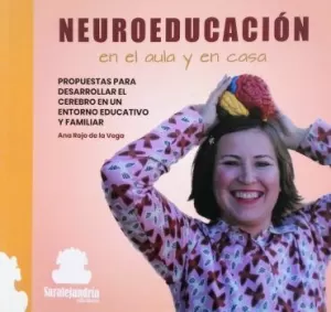 NEUROEDUCACIÓN EN EL AULA Y EN CASA