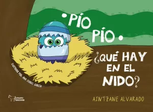 PIO PIO QUE HAY EN EL NIDO