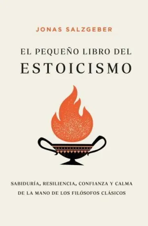 PEQUEÑO LIBRO DEL ESTOICISMO PEQUEÑO LIBRO DEL ESTOICISMO