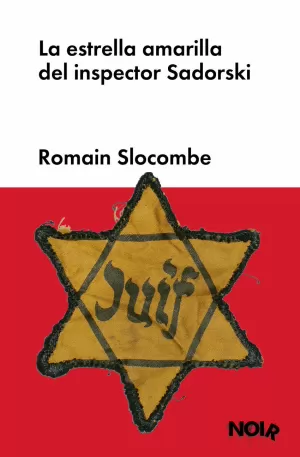 LA ESTRELLA AMARILLA DEL INSPECTOR SADORSKI LA ESTRELLA AMARILLA DEL INSPECTOR SADORSKI