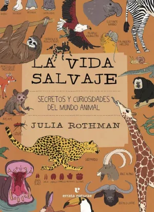 LA VIDA SALVAJE LA VIDA SALVAJE