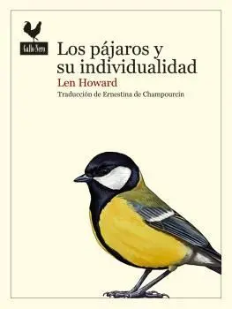 PÁJAROS Y SU INDIVIDUALIDAD, LOS PÁJAROS Y SU INDIVIDUALIDAD, LOS