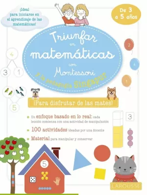 TRIUNFAR EN MATEMÁTICAS CON MONTESSORI Y LA PEDAGOGÍA SINGAPUR. DE 3 A 5 AÑOS