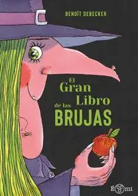 EL GRAN LIBRO DE LAS BRUJAS EL GRAN LIBRO DE LAS BRUJAS