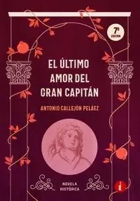 EL ÚLTIMO AMOR DEL GRAN CAPITÁN