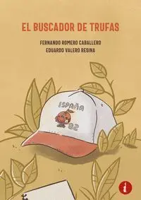 EL BUSCADOR DE TRUFAS EL BUSCADOR DE TRUFAS