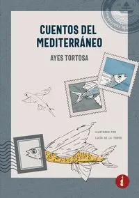 CUENTOS DEL MEDITERRANEO