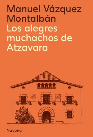 ALEGRES MUCHACHOS DE ATZAVARA,LOS