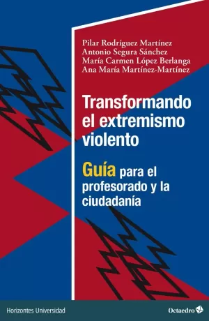 TRANSFORMANDO EL EXTREMISMO VIOLENTO