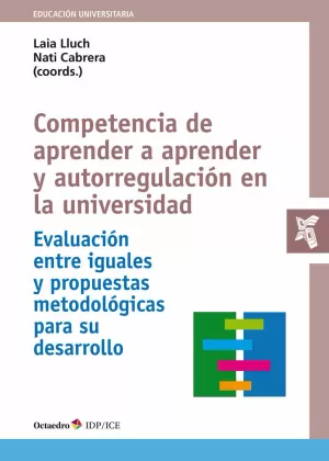 COMPETENCIA DE APRENDER A APRENDER Y AUTORREGULACIÓN EN LA UNIVERSIDAD