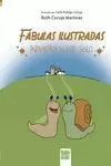 FÁBULAS ILUSTRADAS PARA NIÑOS DE ESTE SIGLO FÁBULAS ILUSTRADAS PARA NIÑOS DE ESTE SIGLO