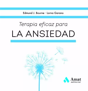 TERAPIA EFICAZ PARA LA ANSIEDAD TERAPIA EFICAZ PARA LA ANSIEDAD
