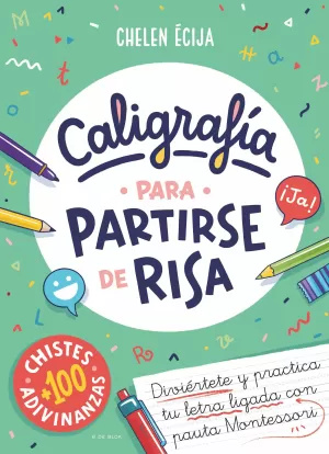 CALIGRAFÍA PARA PARTIRSE DE RISA CADA DÍA