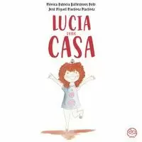 LUCÍA DESDE CASA