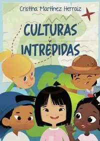 CULTURAS INTRÉPIDAS