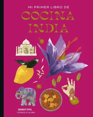 MI PRIMER LIBRO DE COCINA INDIA MI PRIMER LIBRO DE COCINA INDIA