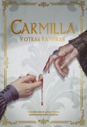 CARMILLA Y OTRAS VAMPIRAS