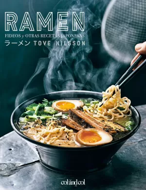 RAMEN: FIDEOS Y OTRAS RECETAS JAPONESAS