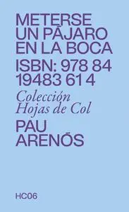METERSE UN PAJARO EN LA BOCA METERSE UN PAJARO EN LA BOCA