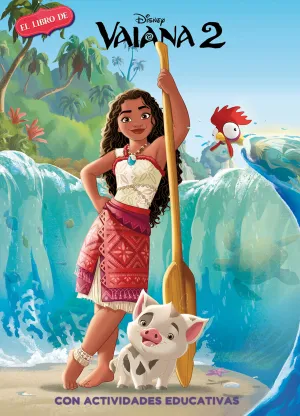 VAIANA 2. EL LIBRO DE LA PELÍCULA VAIANA 2. EL LIBRO DE LA PELÍCULA
