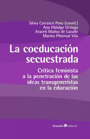 LA COEDUCACIÓN SECUESTRADA