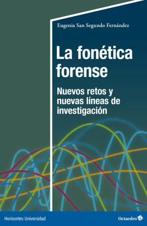 LA FONÉTICA FORENSE