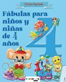 FABULAS PARA NIÑOS Y NIÑAS DE 4 AÑOS