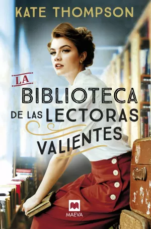 LA BIBLIOTECA DE LAS LECTORAS VALIENTES LA BIBLIOTECA DE LAS LECTORAS VALIENTES