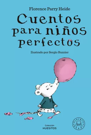 CUENTOS PARA NIÑOS PERFECTOS