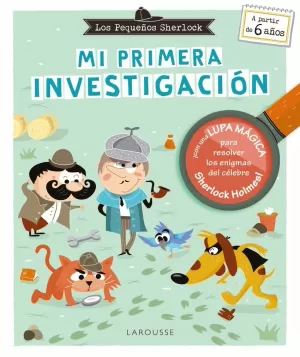 LOS PEQUEÑOS SHERLOCK. MI PRIMERA INVESTIGACIÓN