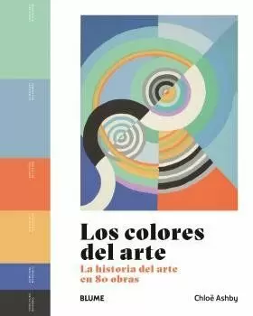 LOS COLORES DEL ARTE LOS COLORES DEL ARTE