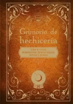 GRIMORIO DE HECHICERIA GRIMORIO DE HECHICERIA