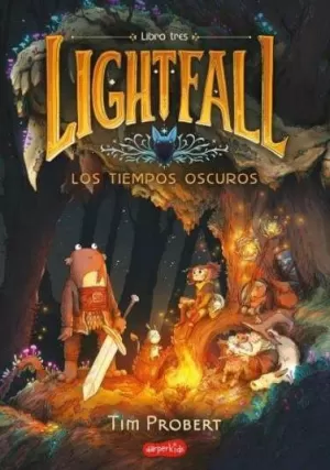 LIGHTFALL 3 LOS TIEMPOS OSCUROS