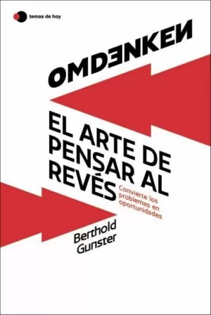 OMDENKEN: EL ARTE DE PENSAR AL REVÉS OMDENKEN: EL ARTE DE PENSAR AL REVÉS