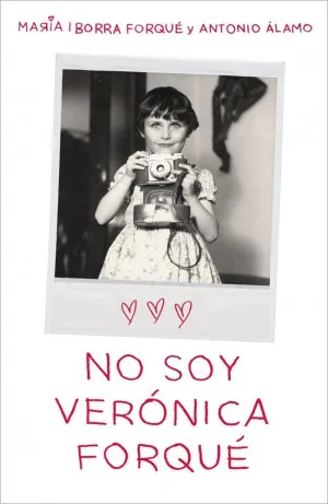 YO NO SOY VERONICA FORQUE YO NO SOY VERONICA FORQUE