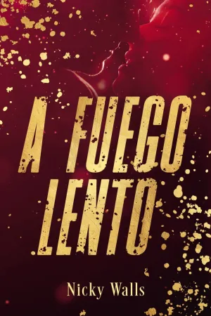 A FUEGO LENTO A FUEGO LENTO