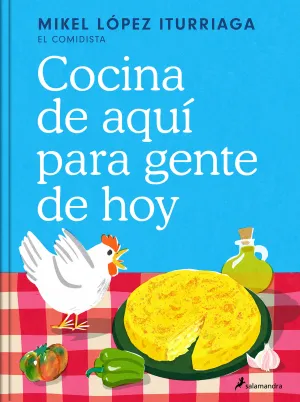 COCINA DE AQUI PARA GENTE DE HOY COCINA DE AQUI PARA GENTE DE HOY