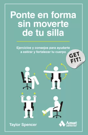 PONTE EN FORMA SIN MOVERTE DE TU SILLA PONTE EN FORMA SIN MOVERTE DE TU SILLA