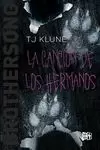LA CANCIÓN DE LOS HERMANOS LA CANCIÓN DE LOS HERMANOS