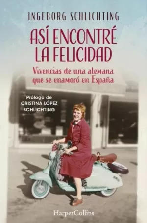 ASI ENCONTRE LA FELICIDAD ASI ENCONTRE LA FELICIDAD