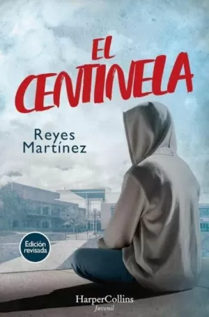 EL CENTINELA EL CENTINELA