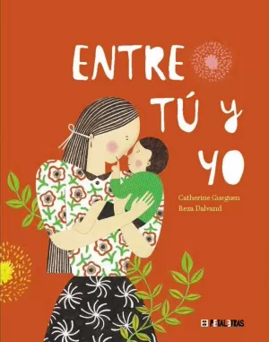 ENTRE TU Y YO ENTRE TU Y YO